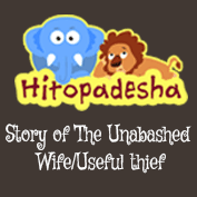 Hitopadesha: The Story of the Unabashed Wife/Useful Thief