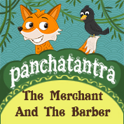 Panchatantra: The Merchant And The Barber