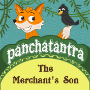 Panchatantra: The Merchant’s Son