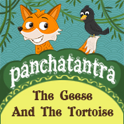 Panchatantra: The Geese and The Tortoise