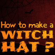 How to Make a Witch Hat?