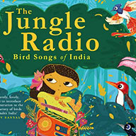 The Jungle Radio: Bird Songs of India – Book Review